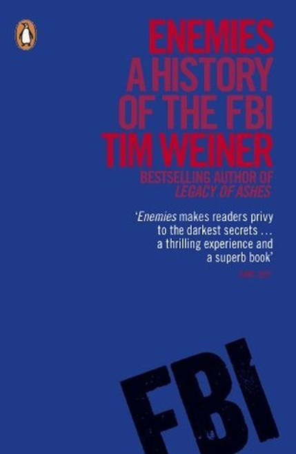 Tim Weiner / Enemies: A History of the FBI