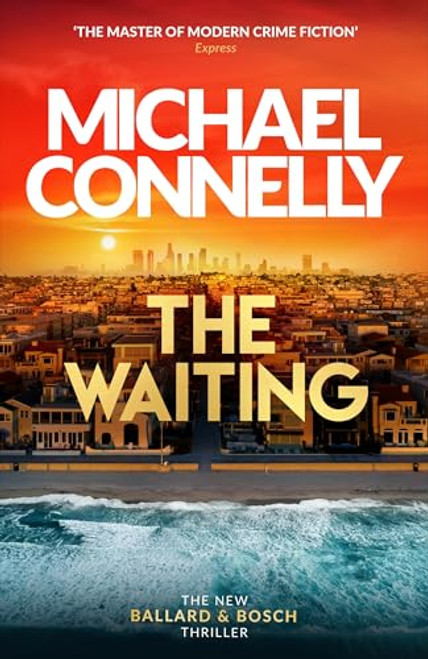 Michael Connelly / The Waiting