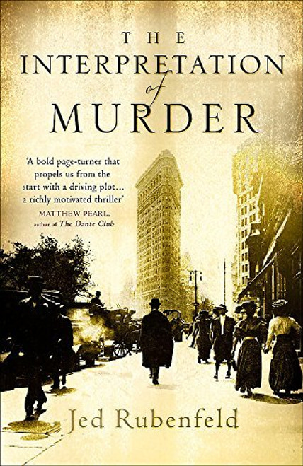 Jed Rubenfeld / The Interpretation of Murder (Large Paperback)