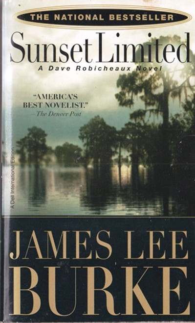 James Lee Burke / Sunset Limited (Lesser Grade Paperback)