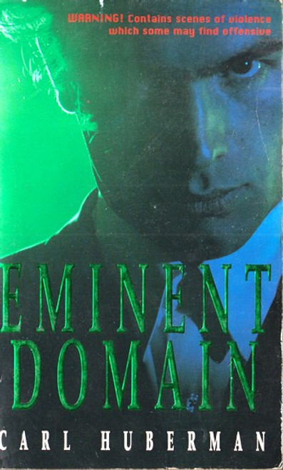 Carl Huberman / Eminent Domain (Lesser Grade Paperback)