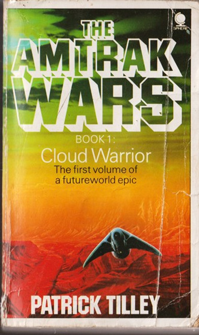 Patrick Tilley / The Amtrak Wars: Cloud Warrior (Lesser Grade Paperback)