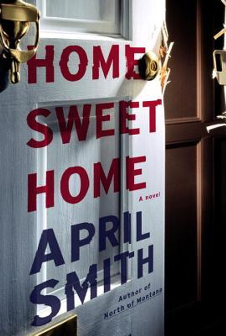 April Smith / Home Sweet Home (Hardback)