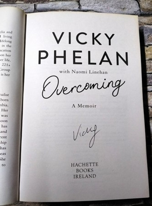 Vicky Phelan / Overcoming (Signed by the Author) (Large Paperback)