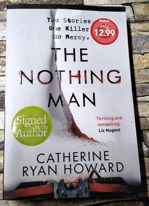Catherine Ryan Howard / The Nothing Man (Signed by the Author) (Large Paperback)