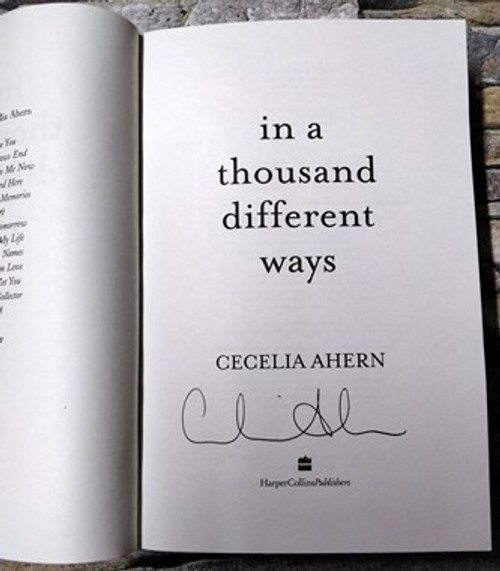 Cecelia Ahern / In a Thousand Different Ways. (Signed by the Author) (Large Paperback)