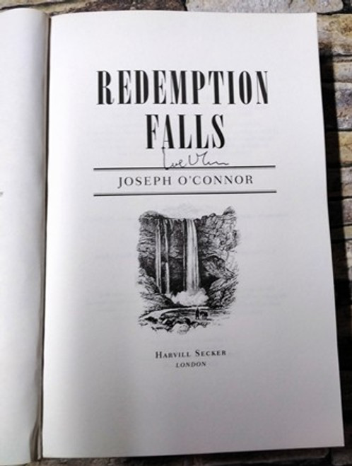 Joseph O'Connor / Redemption Falls ( Signed by the Author ) (Large Paperback)