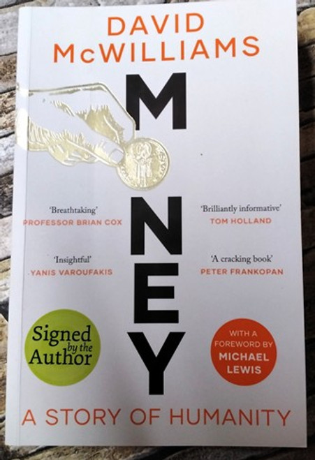 David McWilliams / Money - A Story of Humanity (Signed by the Author) (Large Paperback)