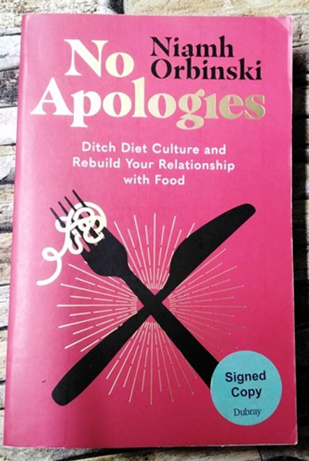 Niamh Orbinski / No Apologies (Signed by the Author) (Large Paperback)