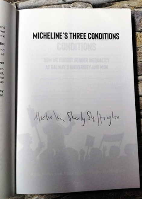 Micheline Sheehy Skeffington / Micheline's Three Conditions (Signed by the Author) (Large Paperback)