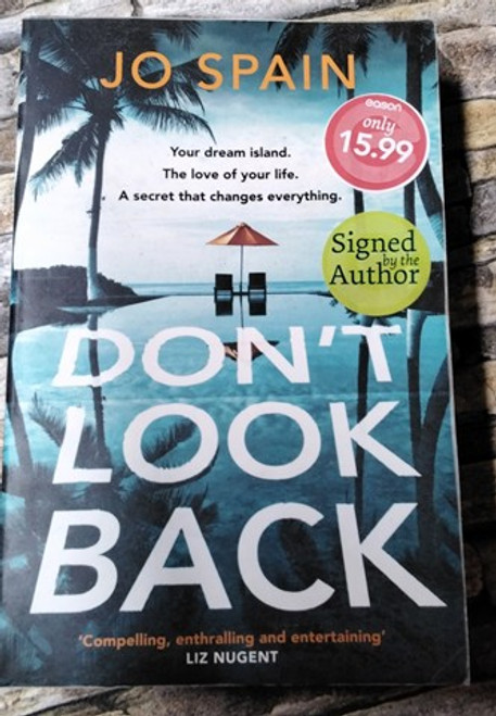 Jo Spain / Don't Look Back ( Signed by the Author ) ( Large Paperback )