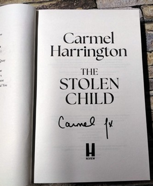 Carmel Harrington / The Stolen Child ( Signed by the Author ) (Large Paperback)