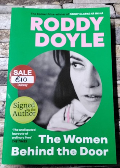 Roddy Doyle / The Woman Behind the Door (Signed by the Author) (Large Paperback)