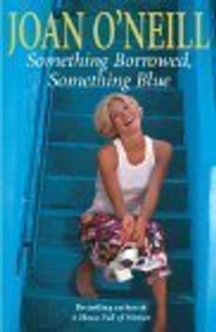 Joan O' Neill / Something Borrowed, Something Blue (Large Paperback)