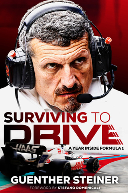 Guenther Steiner / Surviving to Drive (Large Paperback)