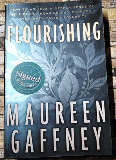 Maureen Gaffney / Flourishing (Signed by the Author) (Large Paperback)