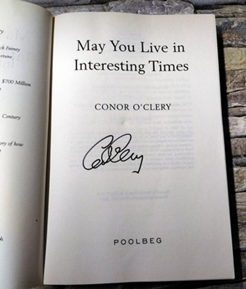 Conor O'Cleary / May You Live in Interesting Times (Signed by the Author) (Large Paperback)