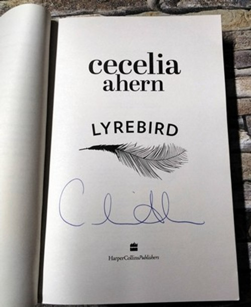 Cecelia Ahern / Lyrebird (Signed by the Author) (Large Paperback)