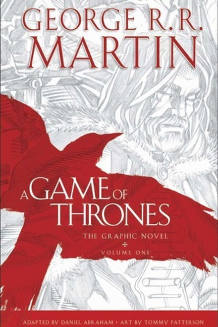 Daniel Abraham / A Game of Thrones, The Graphic Novel: Vol 1 (Graphic Novel)