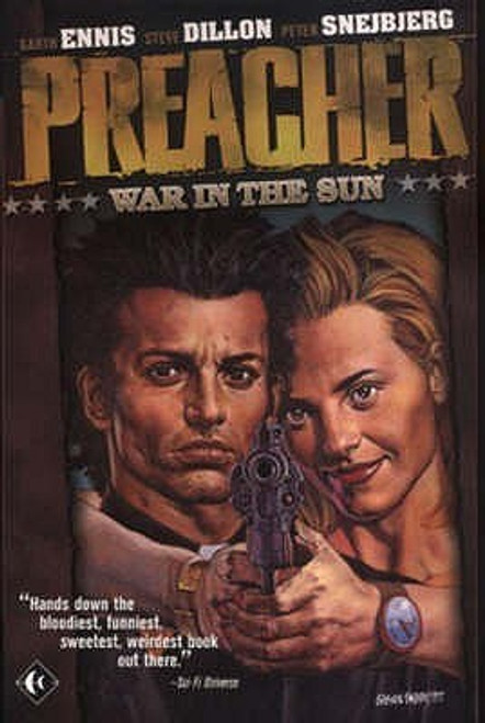 Garth Ennis / Preacher, Volume 6: War in the Sun (Graphic Novel)