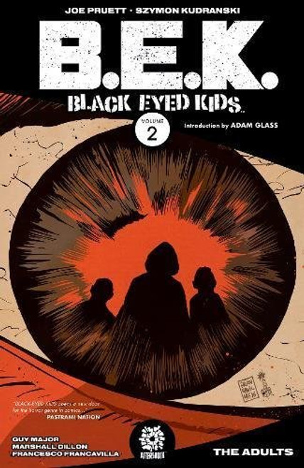 Joe Pruett / Black Eyed Kids Volume 2: The Adults (Graphic Novel)