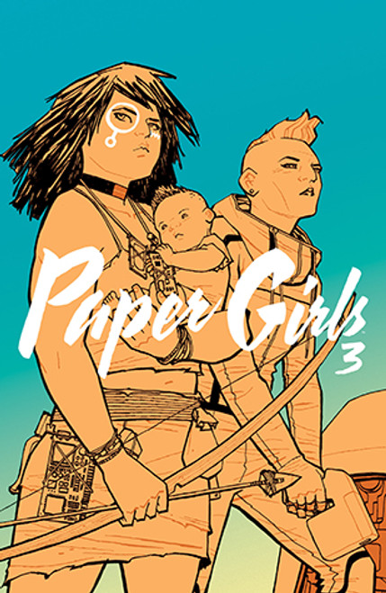 Brian K. Vaughan / Paper Girls, Volume 3 (Graphic Novel)