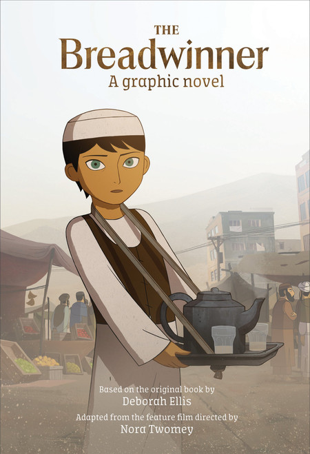 Deborah Ellis / The Breadwinner (Graphic Novel)