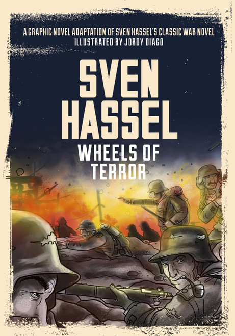 Sven Hassel / Wheels of Terror: The Graphic Novel (Graphic Novel)