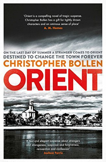 Christopher Bollen / Orient (Large Paperback)