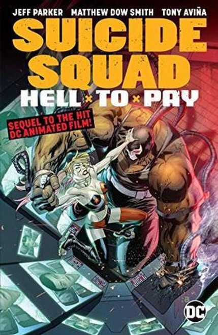 Suicide Squad: Hell to Pay (Graphic Novel)