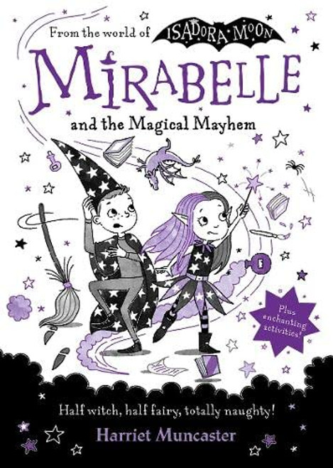 Harriet Muncaster / Mirabelle and the Magical Mayhem (Hardback)