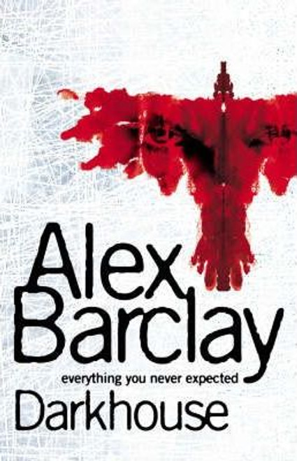 Alex Barclay / Darkhouse (Large Paperback) Alex Barclay / Darkhouse (Large Paperback)