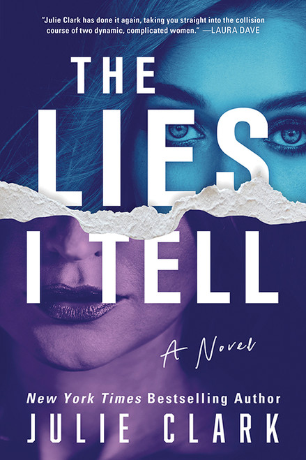 Julie Clark / The Lies I Tell (Hardback)