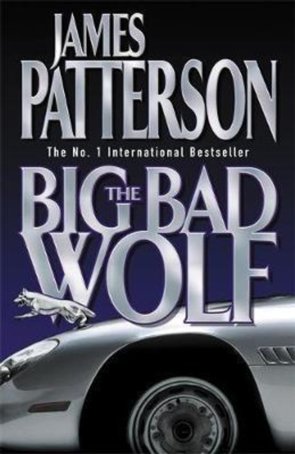 James Patterson / The Big Bad Wolf (Large Paperback) ( Alex Cross Series - Book 9) James Patterson / The Big Bad Wolf (Large Paperback) ( Alex Cross Series - Book 9)