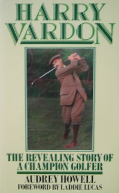 Audrey Howell / Harry Vardon (Hardback)