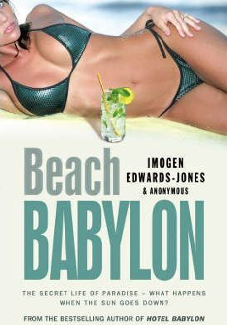 Imogen Edwards Jones / Beach Babylon (Large Paperback)
