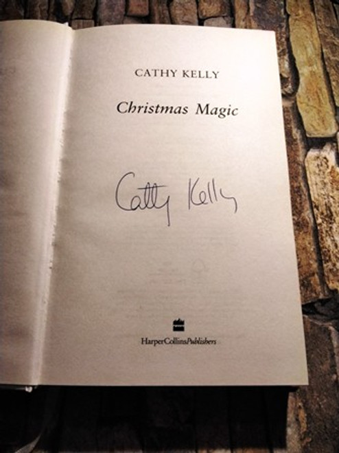 Cathy Kelly / Christmas Magic. (Signed by the Author) (Hardback)