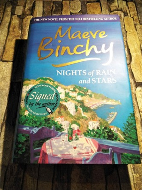 Maeve Binchy / Nights of Rain and Stars. (Signed by the Author) (Hardback)