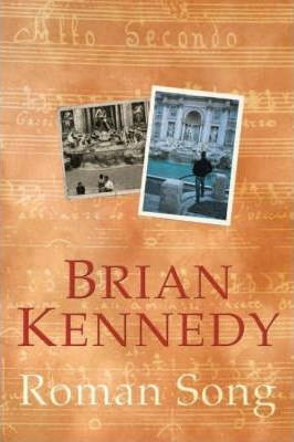 Brian Kennedy / Roman Song (Large Paperback)