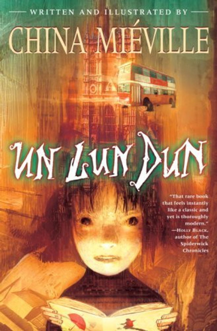 China Miéville / Un Lun Dun (Hardback)