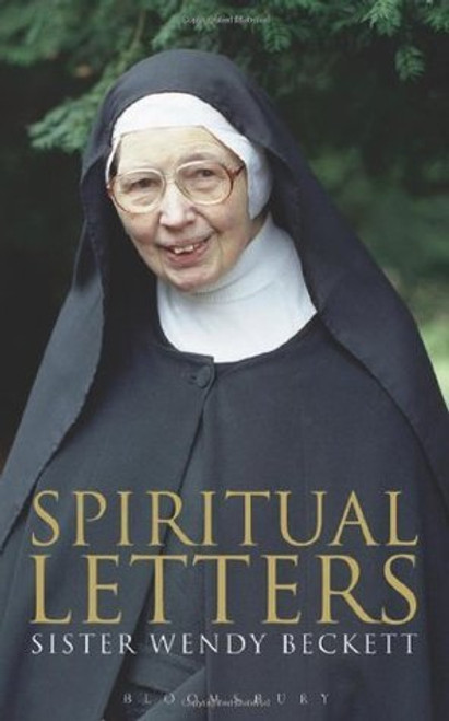 Wendy Beckett / Spiritual Letters (Hardback)