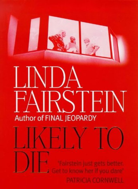 Linda Fairstein / Likely To Die (Hardback)