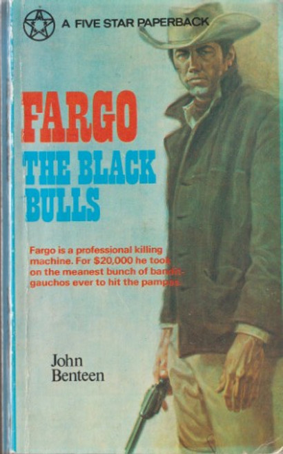 John Benteen / The Black Bulls (Vintage Paperback)