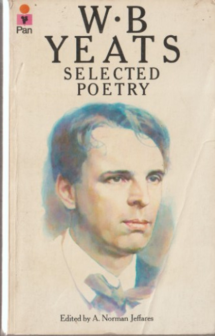 W. B. Yeats / Selected Poetry (Vintage Paperback)