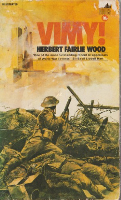 Herbert Fairlie Wood / Vimy! (Vintage Paperback)