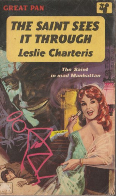 Leslie Charteris /  The Saint sees it through (Vintage Paperback)