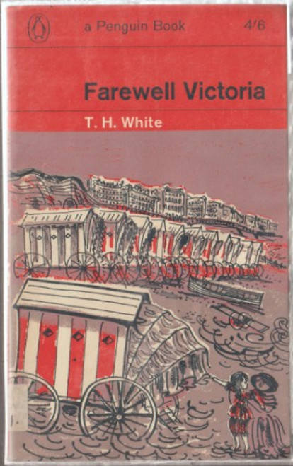 T. H. White / Farewell Victoria (Vintage Paperback)