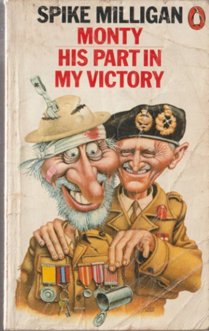 Spike Milligan / Monty: His Part in my Victory (Vintage Paperback)