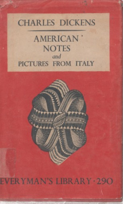 Charles Dickens / American Notes and Pictures from Italy (Vintage Paperback)