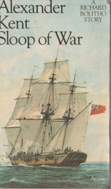 Alexander Kent / Sloop of War (Vintage Paperback)